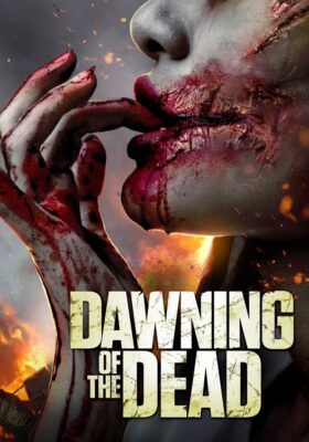 Dawning of the Dead