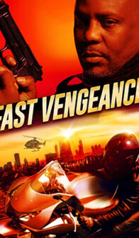 Fast Vengeance