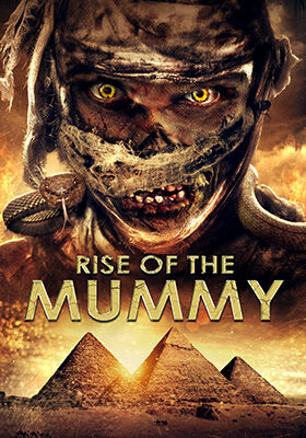 Rise Of The Mummy