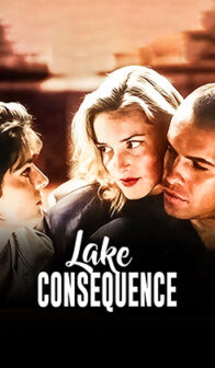 Lake Consequence