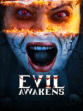 Evil Awakens