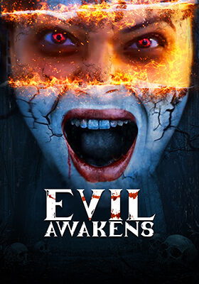 Evil Awakens